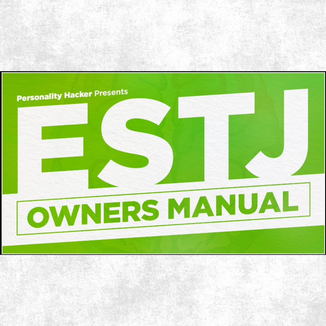 ESTJ Owners Manual Course