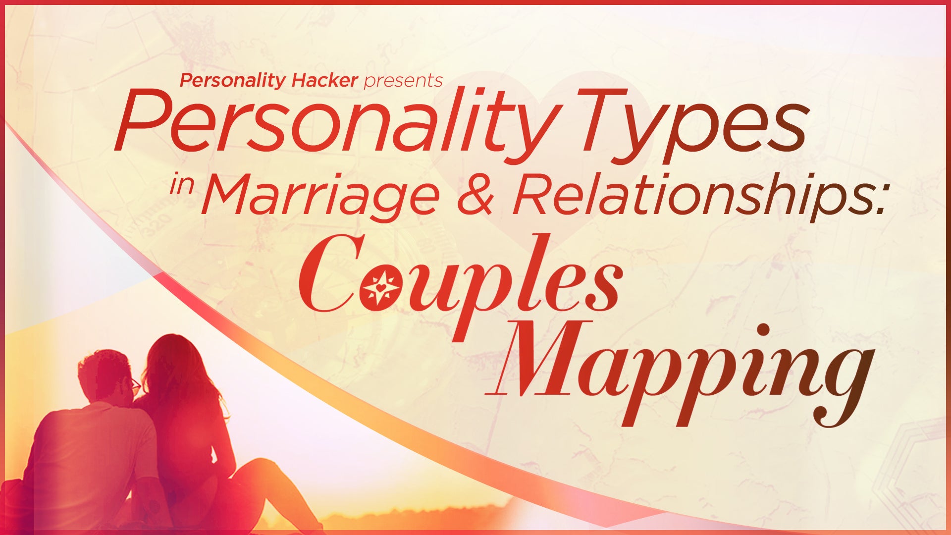 Couples Mapping: Personality Types & Relationships