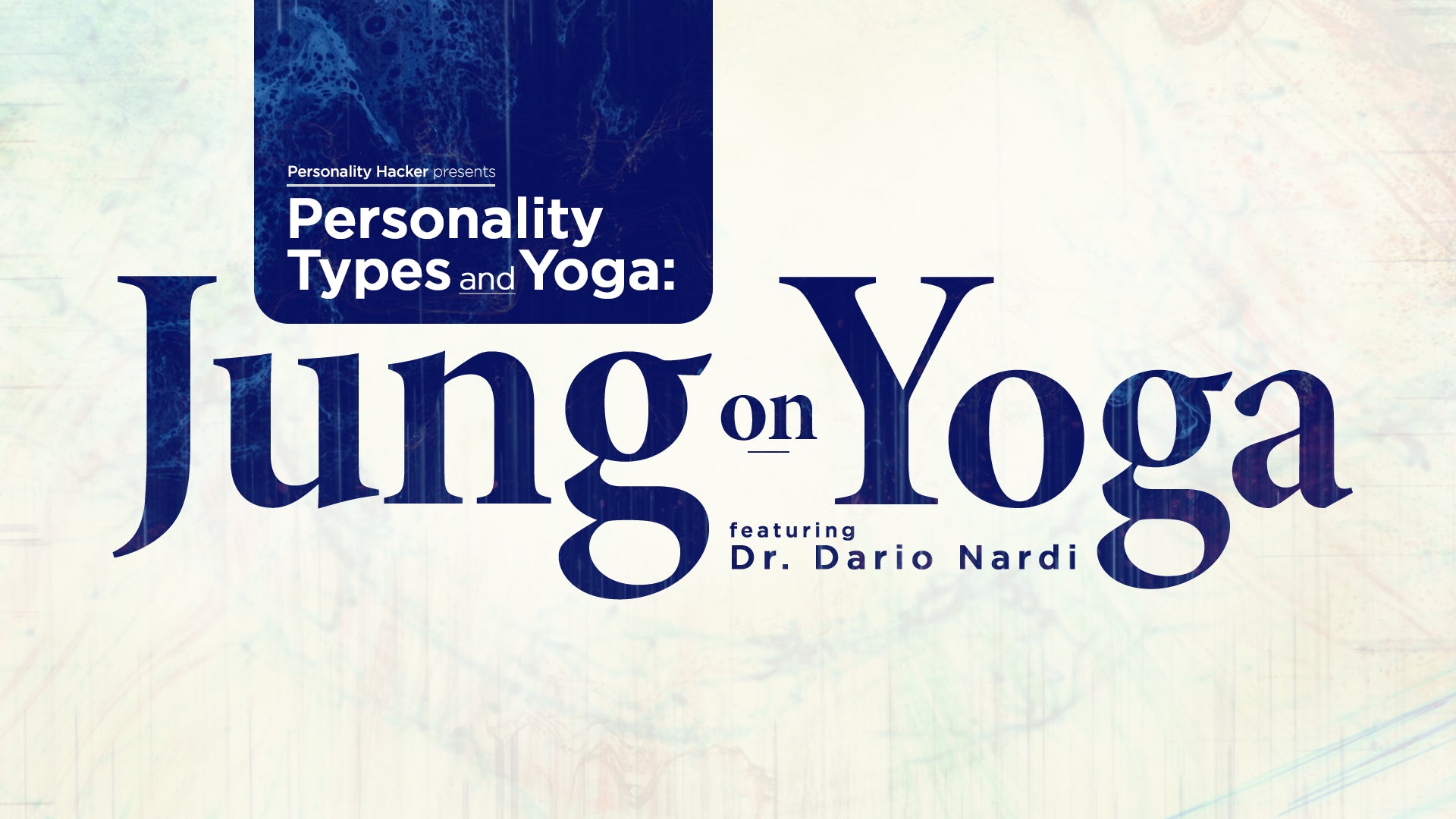 Personality Types & Yoga: Jung on Yoga