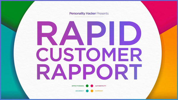 Rapid Customer Rapport