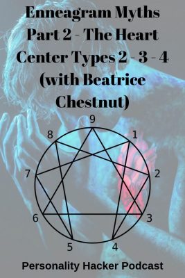 In this episode Joel and Antonia talk with Enneagram expert and author Dr. Beatrice Chestnut about the Enneagram types of 2 - 3 - 4 and the common myths and misconceptions we have around them. #enneagram